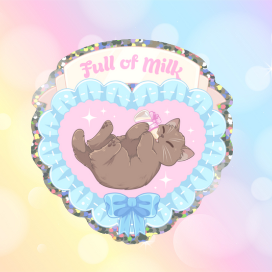 Full of Milk Glitter Sticker